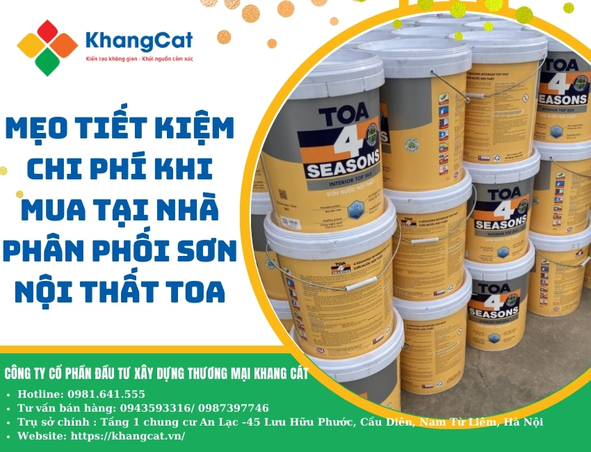 Mẹo tiết kiệm chi phí khi mua tại nhà phân phối sơn nội thất TOA